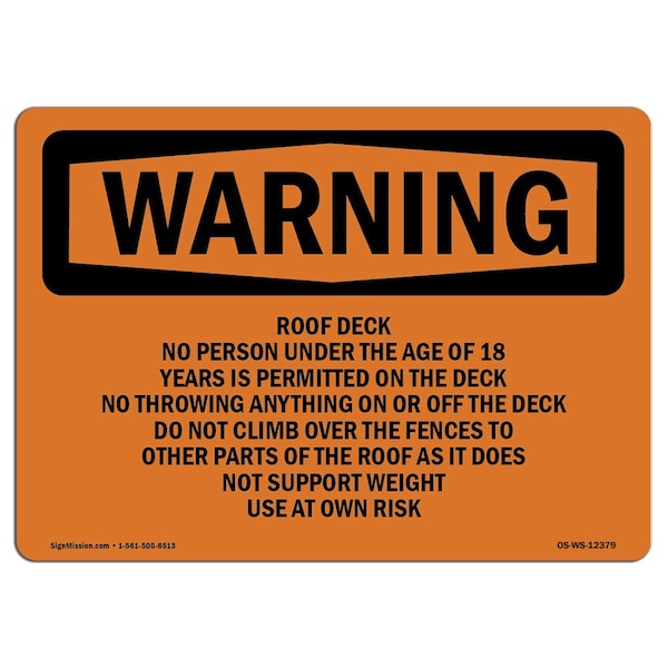 Signmission OSHA Warning Sign, 7" Height, Rigid Plastic, Roof Deck No Person Under The Age Of 18, Landscape OS-WS-P-710-L-12379 - main